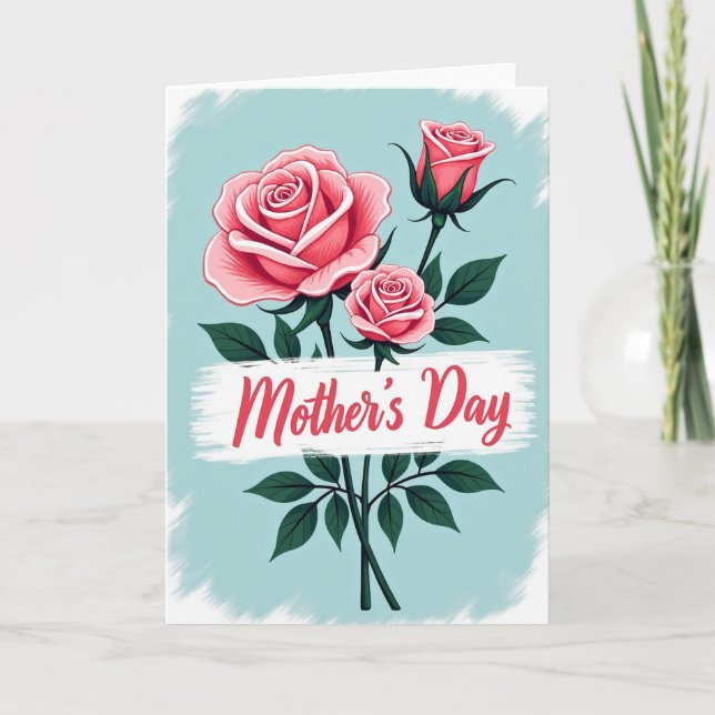 Lovely Roses Mothers Day Card (Front)