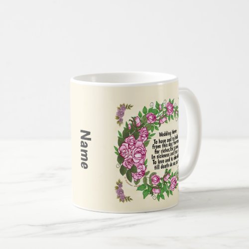 Lovely Roses Wedding Vows  mug