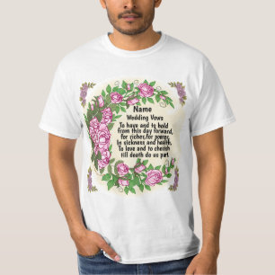 Lovely Roses Wedding Vows t-shirt