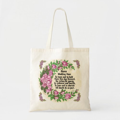 Lovely Roses Wedding Vows  tote bag