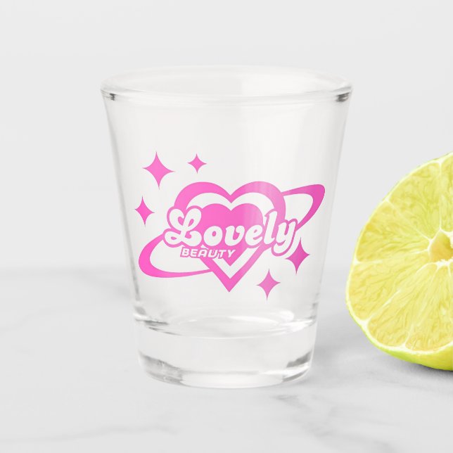 Lovely Shot Glass (Front)