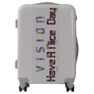 Lovely Vision Have a Nice Day and a Better Night Luggage