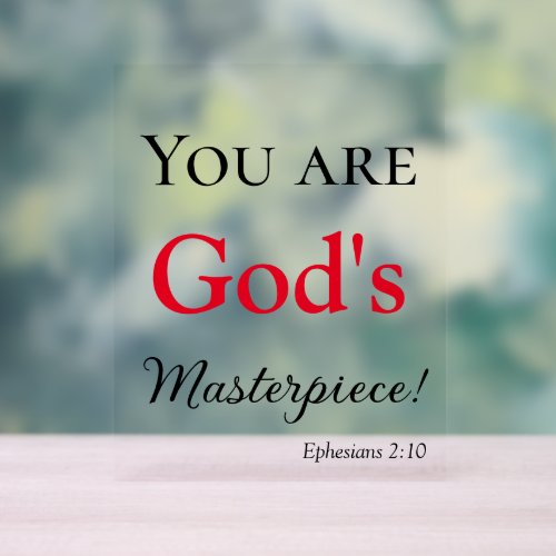 Lovely You are Gods Masterpiece Scripture Acrylic Sign