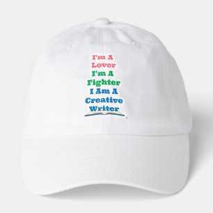 Lover Fighter Creative Writer Epic Author Slogan Hat