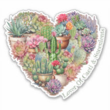 Lover Of Cacti And Succulents In A Heart Shape