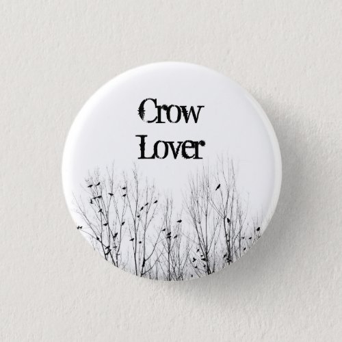 Lover Of Crows Button
