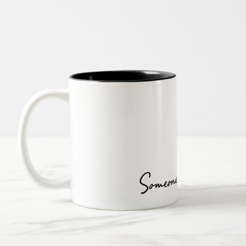 Lover Quotes Someone please find me Two_Tone Coffee Mug
