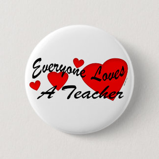 Loves a Teacher Button