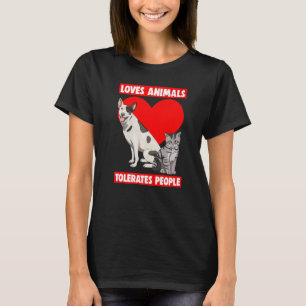 Loves Animals Tolerates People Pet Animal Love T-Shirt