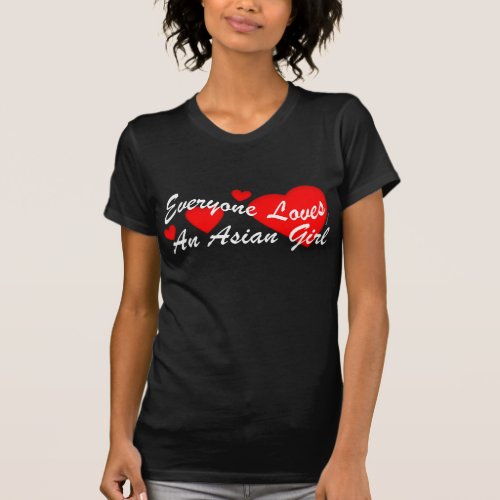 Loves Asian Girl Dark T_Shirt
