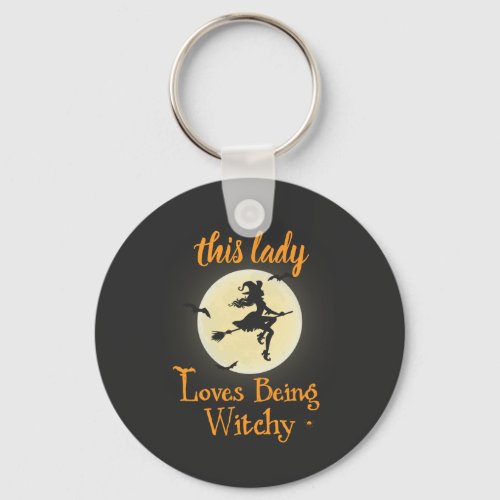 Loves Being Witchy Keychain
