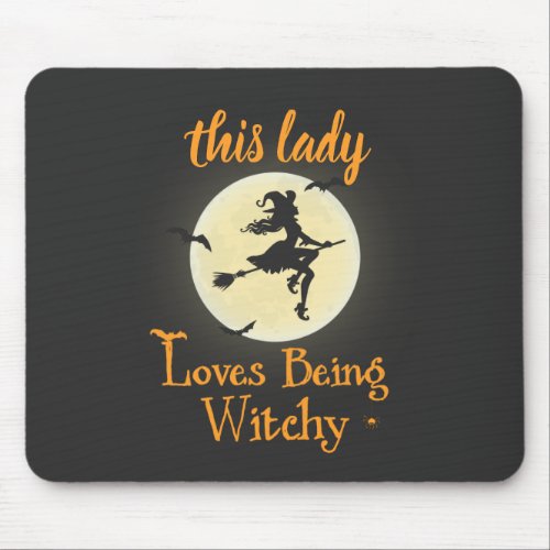 Loves Being Witchy Mouse Pad