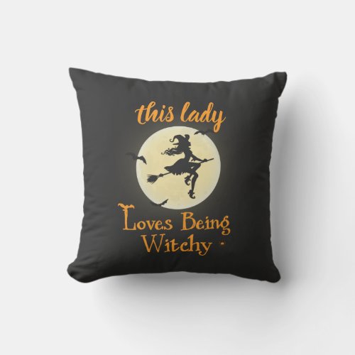 Loves Being Witchy Throw Pillow