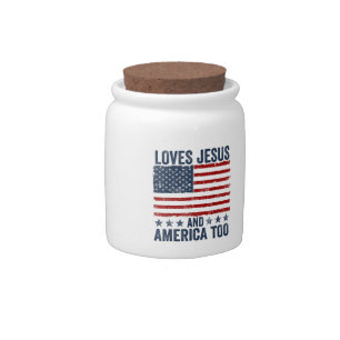 Loves Jesus and America Too God Christian 4th of J Candy Jar