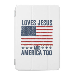 Loves Jesus and America Too God Christian 4th of J iPad Mini Cover