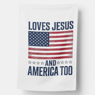 Loves Jesus And America Too Patriotic Christian Sh House Flag