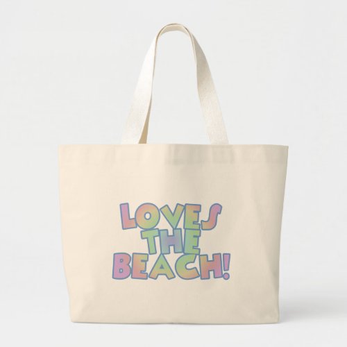 Loves the Beach Tote Bag