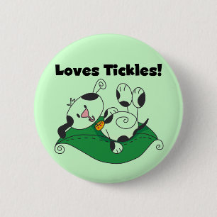 Loves Tickles T-shirts and Gifts Button