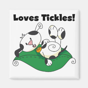 Loves Tickles T-shirts and Gifts Magnet