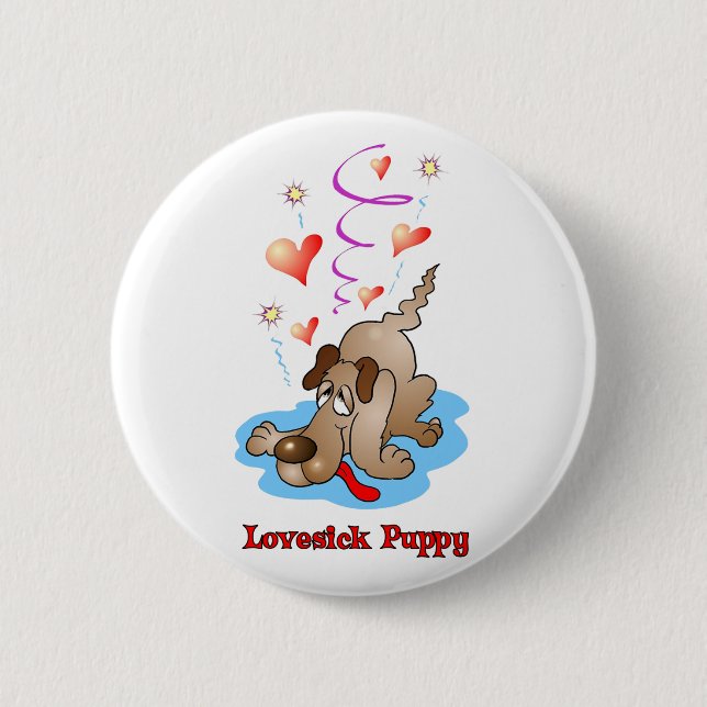 Lovesick Puppy button (Front)