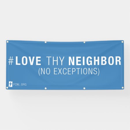 #lovethyneighbor Banner