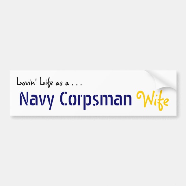 Lovin' Life NAVY Corpsman Bumper Sticker (Front)