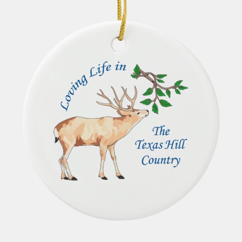 LOVIN TEXAS HILL COUNTRY CERAMIC ORNAMENT