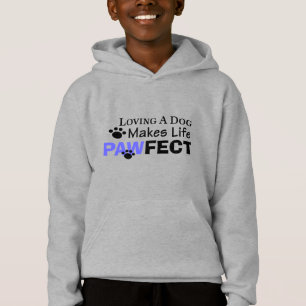 Loving A Dog Makes Life PAWFECT Boys Hoodie