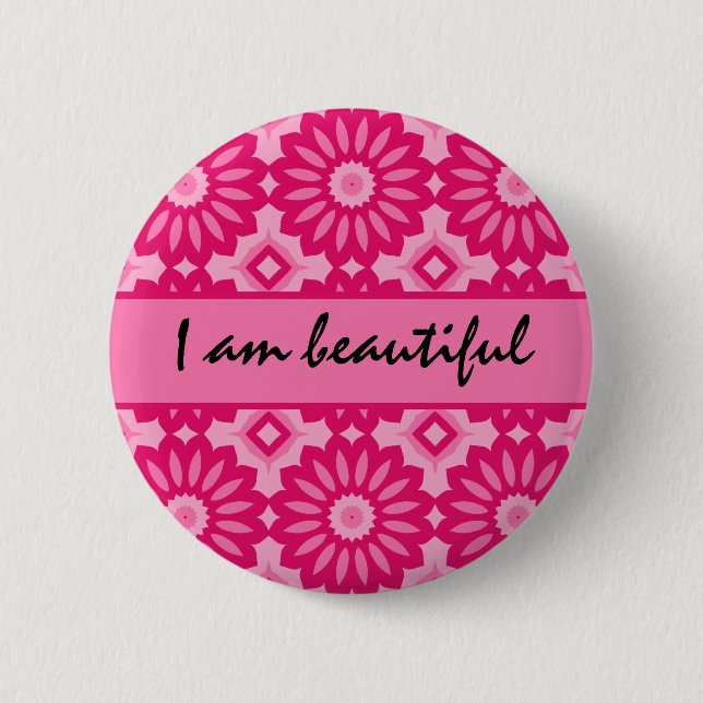 Loving affirmation, I am beautiful Button (Front)