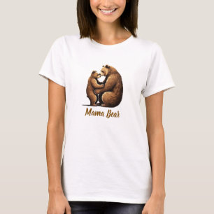 Loving Bear Embrace - Mama Bear Mothers Day T-Shirt