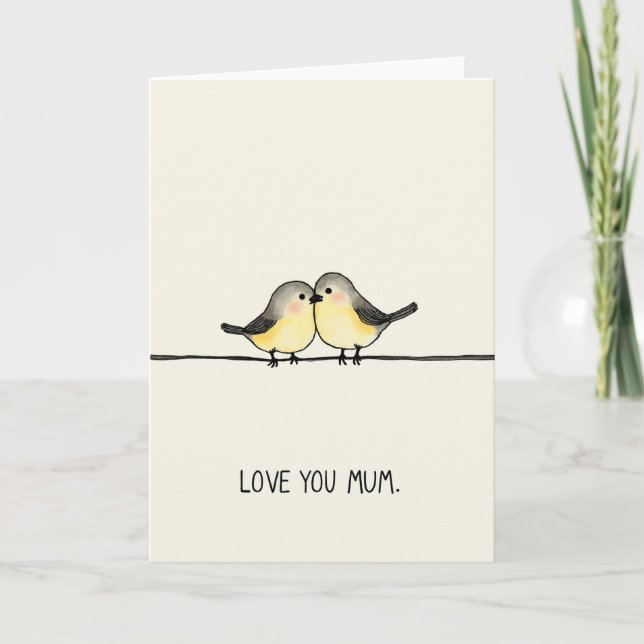 Loving Bird Mum Illustration Card (Front)