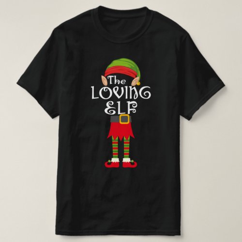 loving elf family matching christmas T_Shirt