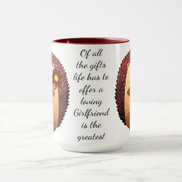 Loving Girlfriend Inspirational Quote Hedgehog Mug