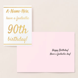 Loving Gold Foil 90th Birthday Greeting Card