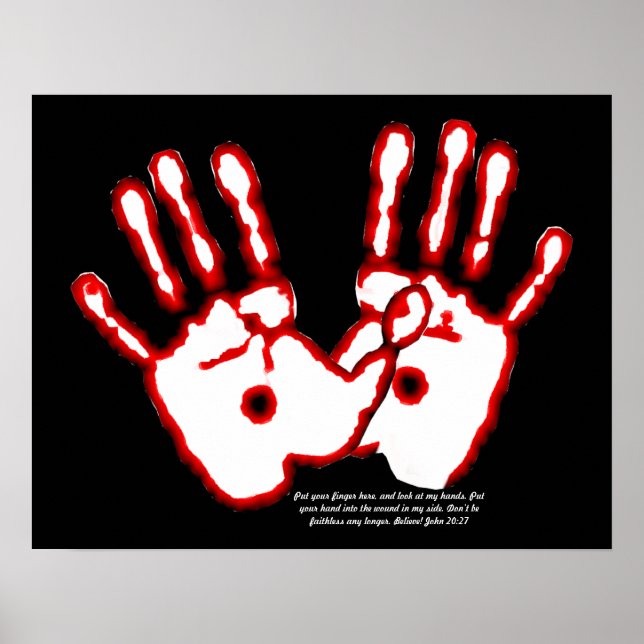 Loving Hands - John 20:27 Poster (Front)