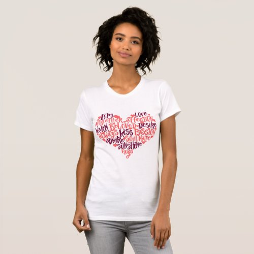 Loving heart words cloud shape T_Shirt