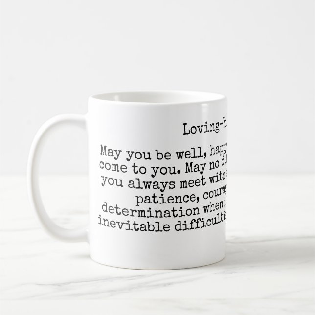 Loving-Kindness Buddhist Metta Coffee Mug (Left)