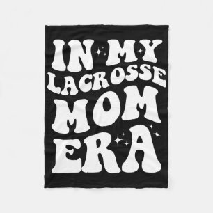 Loving Lacrosse Mom Era Clothing Co. In My Lacross Fleece Blanket