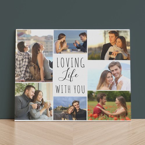 Loving Life with You 7 Photo Collage  White Faux Canvas Print