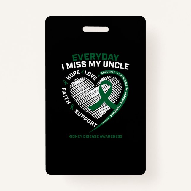 Loving Memory Gifts Miss My Uncle Kidney Disease Badge (Front)