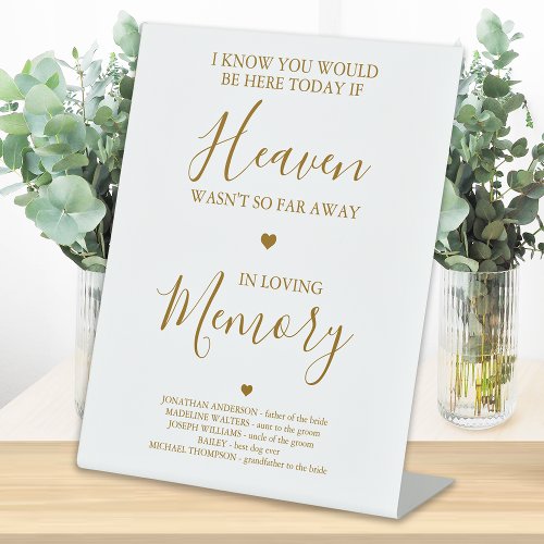 Loving Memory Gold Heaven Poem Wedding Memorial  Pedestal Sign