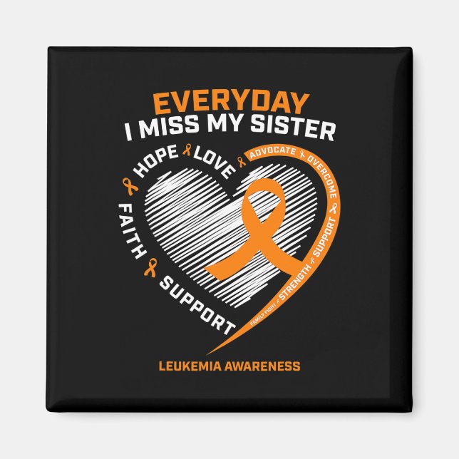 Loving Memory In Remembrance Of My Sister Leukemia Magnet (Front)