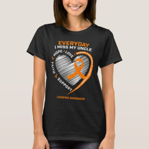 Loving Memory In Remembrance Of My Uncle Leukemia  T-Shirt