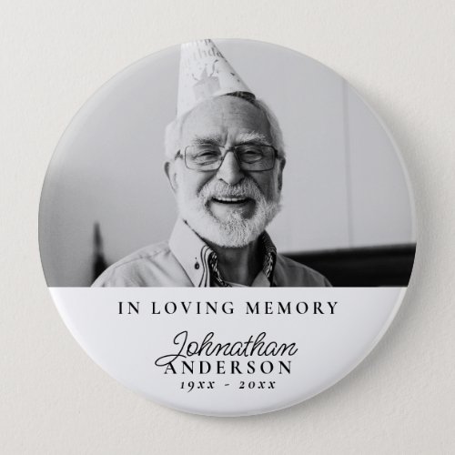 Loving Memory Modern Black  White Photo Funeral Button