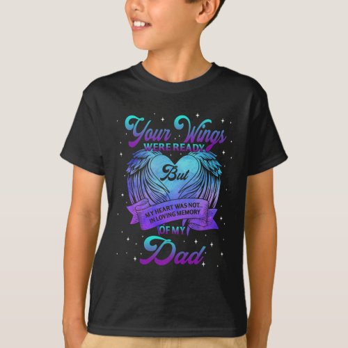 Loving Memory Of My Dad Suicide Prevention Awarene T_Shirt