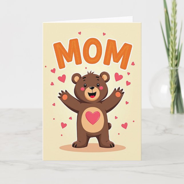 Loving Mom Heartfelt Bear Card (Front)