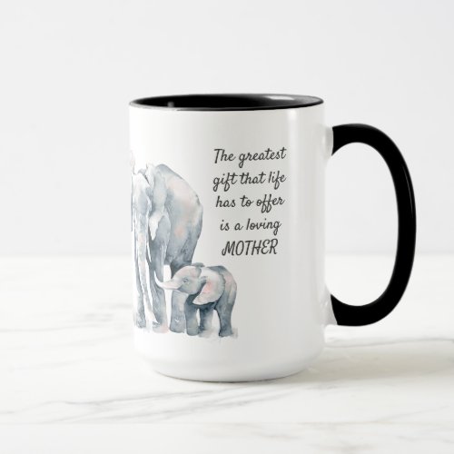 Loving Mother Quote Elephant  Child Mug