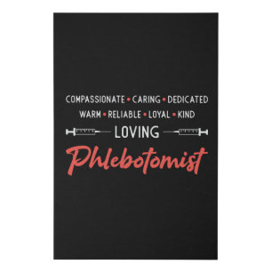 Loving Phlebotomist Phlebotomy Doctor Nurse Gift Faux Canvas Print