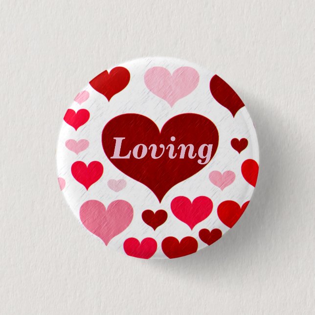Loving_ Pinback Button (Front)
