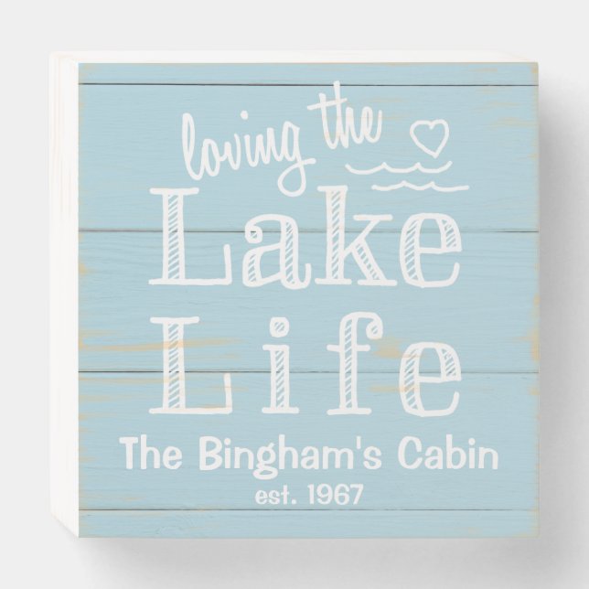 Loving the Lake Life Wooden Box Sign (Front Horizontal)